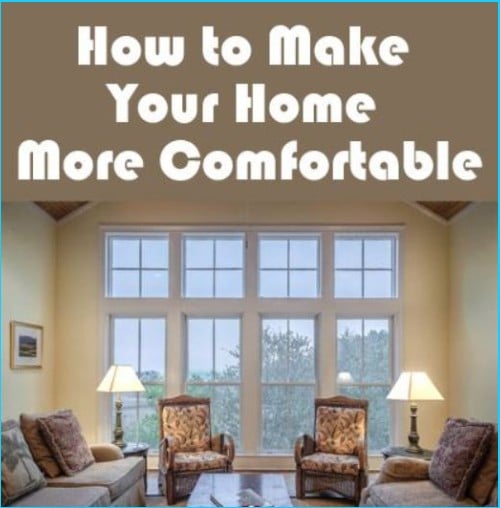 how-to-make-house-more-comfortale